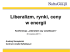 Liberalizm, rynki, ceny w energii