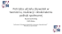 R. Szarfenberg, Potrzeba udziału obywateli w tworzeniu, realizacji i