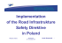 Implementation of the Road Infrastrukture Safety Direktive in Poland
